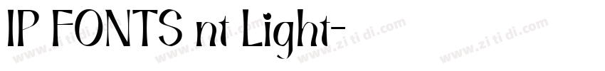 IP FONTS nt Light字体转换